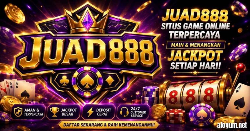 JUAD888 Complete Guide: Features, Games, Login, Payments & Platform Overview